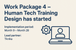 Work Package 4 – Human Tech Training Design has started